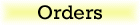 On-line orders
